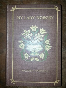 My Lady Nobody, by Maarten Maartens (Harper & Brothers, 1895)