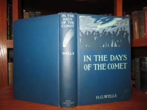 In The Days of the Comet, by H. G. Wells (First U.S. Edition, October, 1906)
